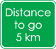 Distance to go 5 km sign